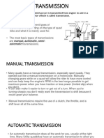 Transmission: The Mechanism by Which Power Is Transmitted From Engine To Axle in A Motor Vehicle Is Called Transmission