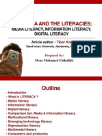 The Media and The Literacies:: Media Literacy, Information Literacy, Digital Literacy