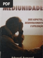 Edgar Armond - Mediunidade [Formato A6]