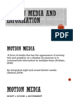 Motion Media and Information
