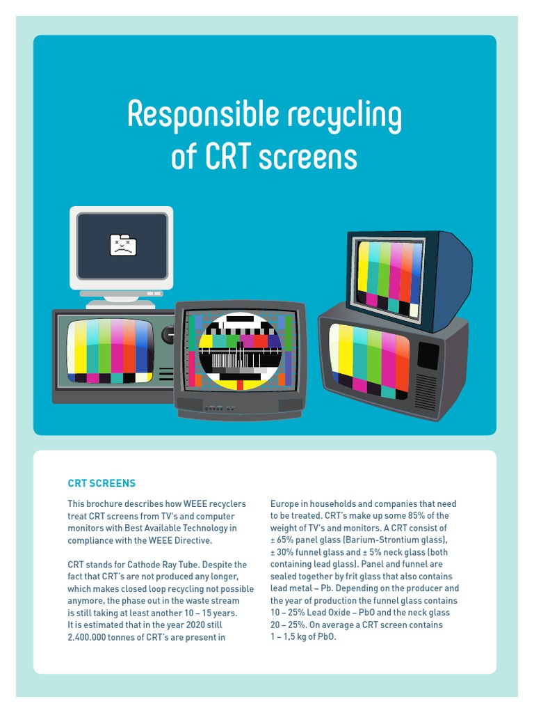 Responsible Recycling of CRT Screens | PDF | Lead | Pollution