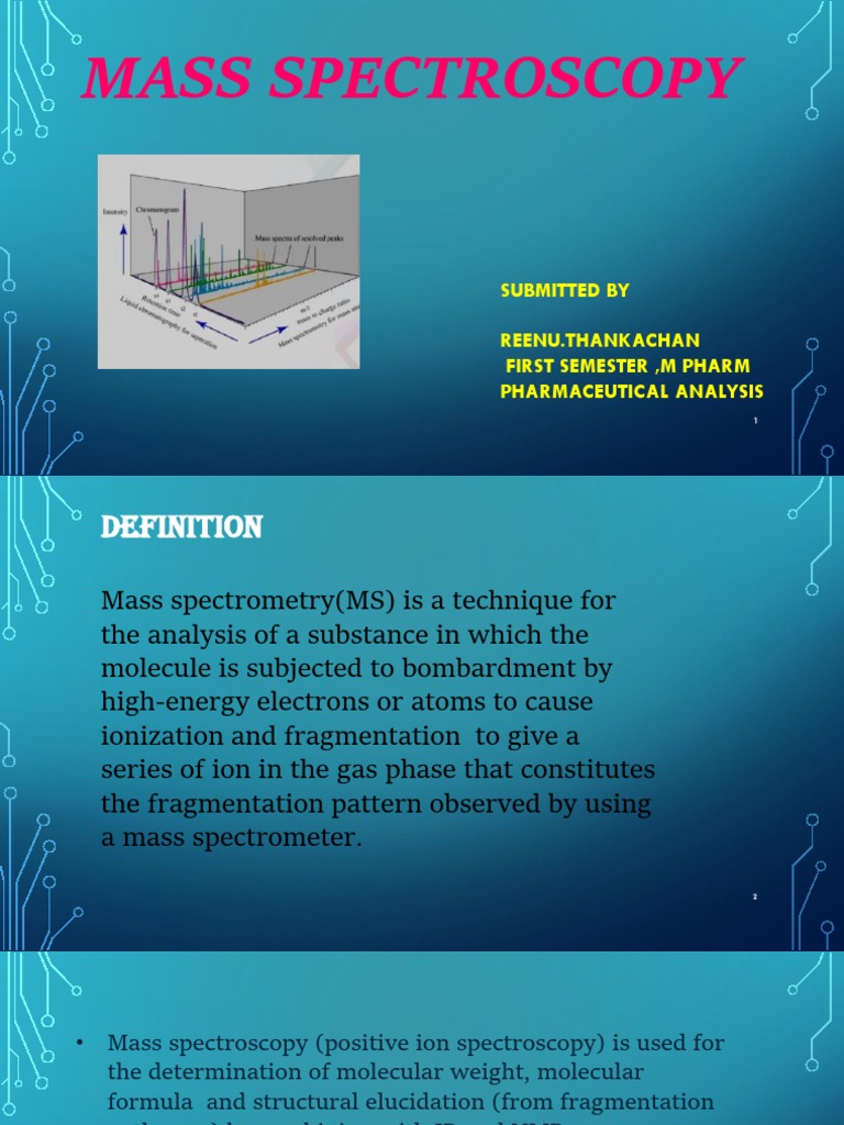 Mass Spectroscopy in Pharmaceutical Analysis | PDF | Mass Spectrometry ...
