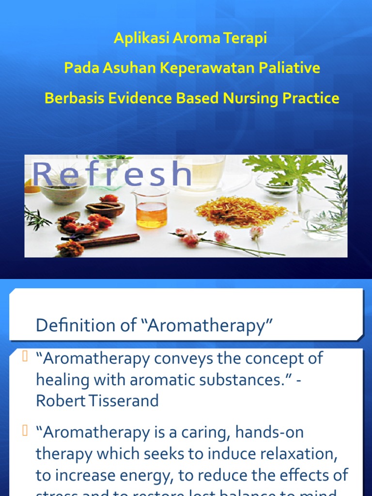 Aromatherapy in Palliative Care | PDF | Essential Oil | Olfaction