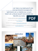 Analysis of The Uncertainty by The Random Finite Elements Method of A Vertical Load Test of A Piled Raft Founded in Tropical Soil