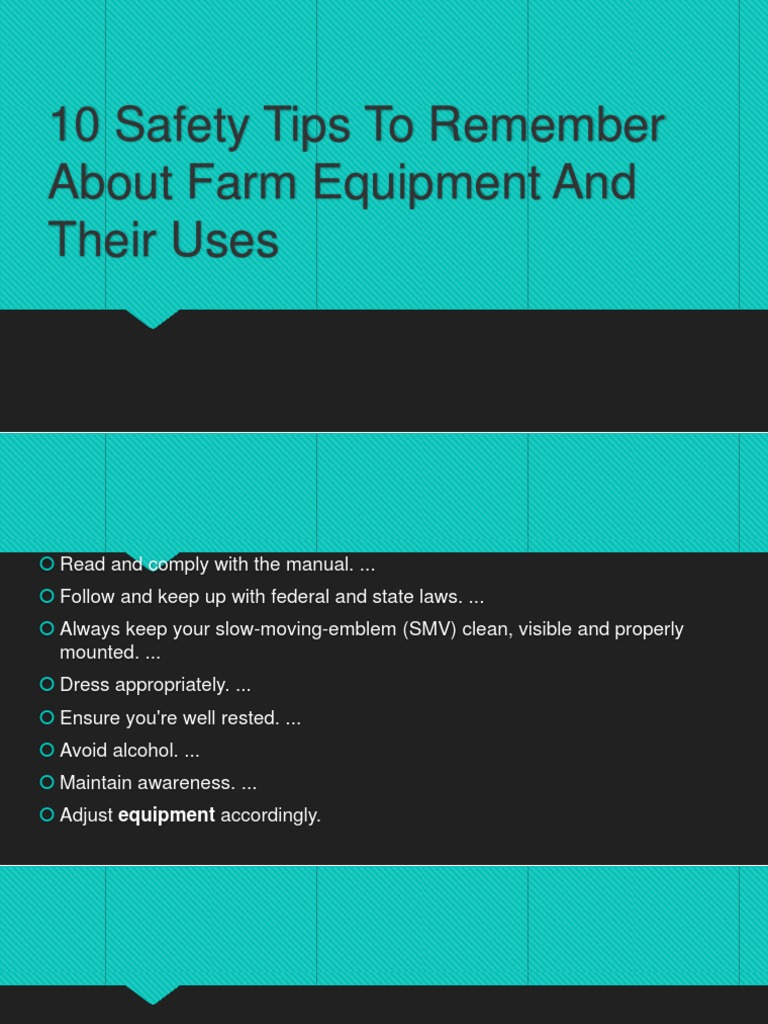 10 Safety Tips To Remember About Farm Equipment and Their Uses PDF