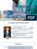 Laryngeal Mask Airway (LMA)
