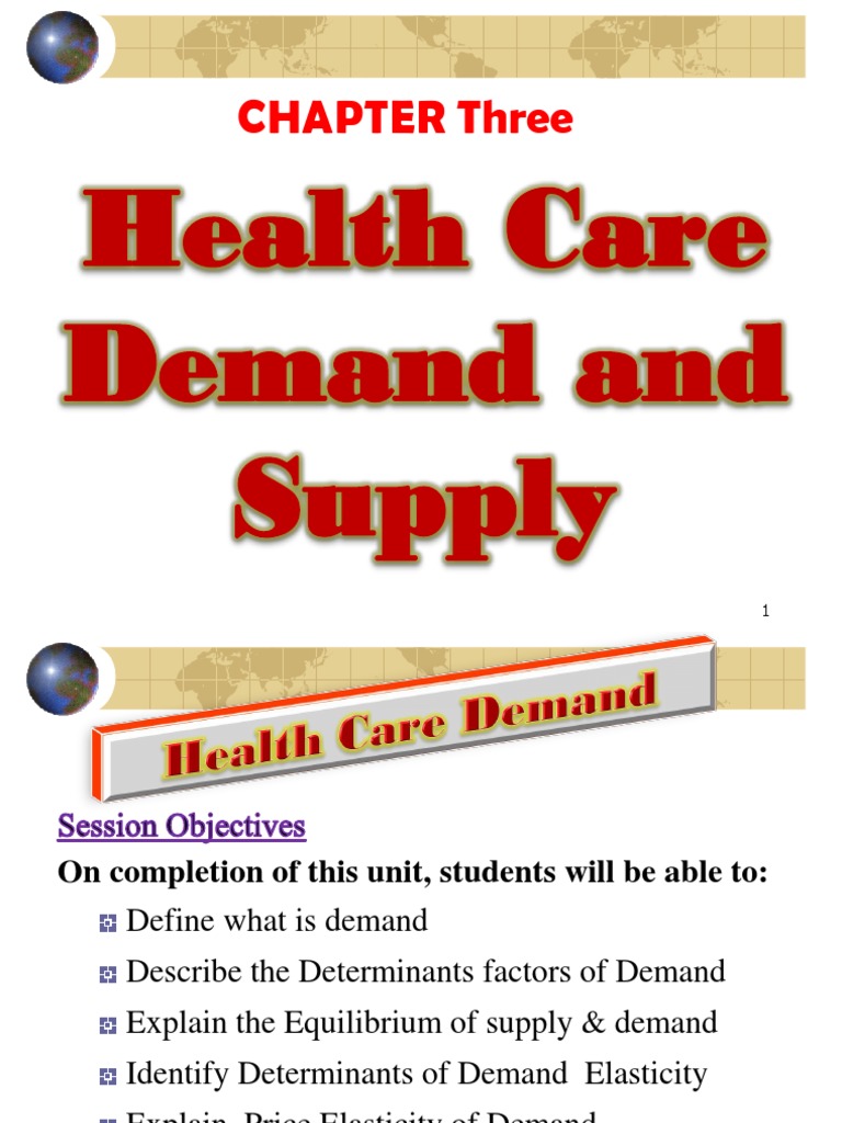 3 Demand and Supply For Health Care | PDF | Supply (Economics) | Demand