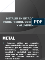 Metales en Estado Puro