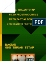 Gigi Tiruan Tetap Fixed Prosthodontics Fixed Partial Denture Bridgework Restoration