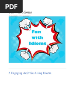 Fun With Idioms: 5 Engaging Activities Using Idioms