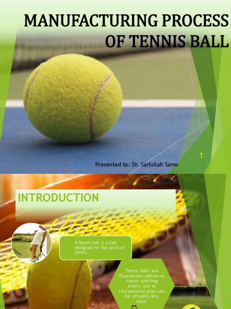 Tennis Ball Manufacturing Process | PDF | Extrusion | Textiles
