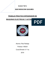 E.E.S.T N°4 Enrique Mosconi Quilmes: Alumno: Rios Rodrigo Profesor: INSUA Curso/División: 6° 1ra 2019
