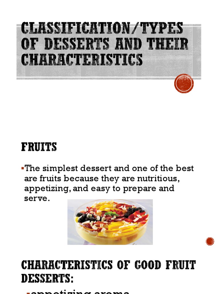 Classification of Desserts PDF Custard Desserts