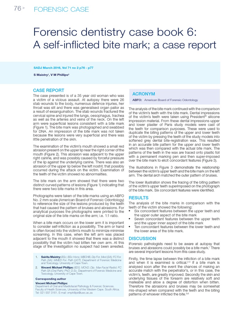 Forensic Dentistry Case Book 6 A SelfInflicted Bite Mark A Case