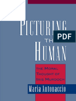 Maria Antonaccio - Picturing the Human_ The Moral Thought of Iris Murdoch (2000).pdf