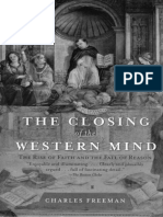 Charles Freeman - The Closing of the Western Mind_ The Rise of Faith and the Fall of Reason-Vintage (2005).pdf