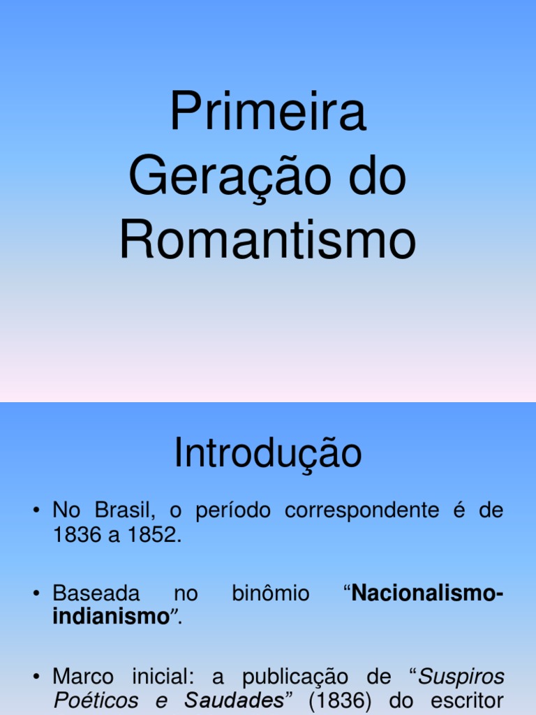 Romantismo no Brasil: Primeira Geração | PDF | Poesia