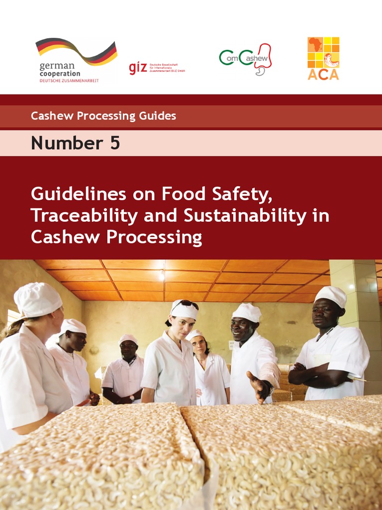 Guidelines On Food Safety, Traceability and Sustainability in Cashew