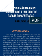 Analisis Influencia Maxima en Un Punto Debido A Una Serie de Cargas Concetradas