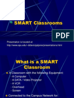 SMART Classrooms: Presentation Is Located at