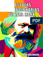 Callinicos - Las Ideas Revolucionarias de Karl Marx