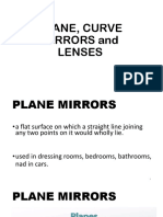 Plane, Curve Mirrors and Lenses