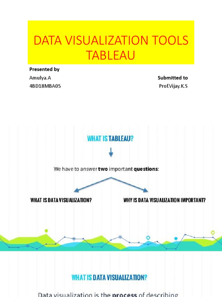 Data Visualization Tools Tableau: Presented by Submitted To | PDF ...
