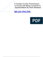 Diccionario de Terminos Yoruba Pronunciacion Sinonimias y Uso Practico Del Idioma Lucumi de La Nacion Yoruba Spanish Edition by Mario Michelena