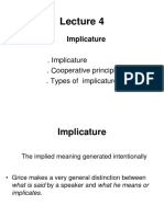 Implicature: - Implicature - Cooperative Principles - Types of Implicature