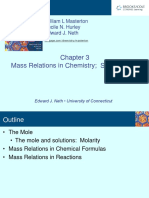 Mass Relations in Chemistry Stoichiometry: William L Masterton Cecile N. Hurley Edward J. Neth