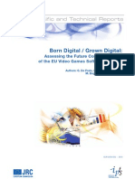 BORN DIGITAL / GROWN DIGITAL: Assessing The Future Competitiveness of The EU Video Games Software Industry