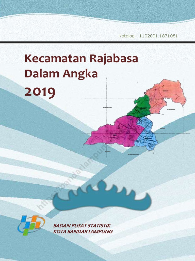 Data Kecamatan Rajabasa 2019 | PDF