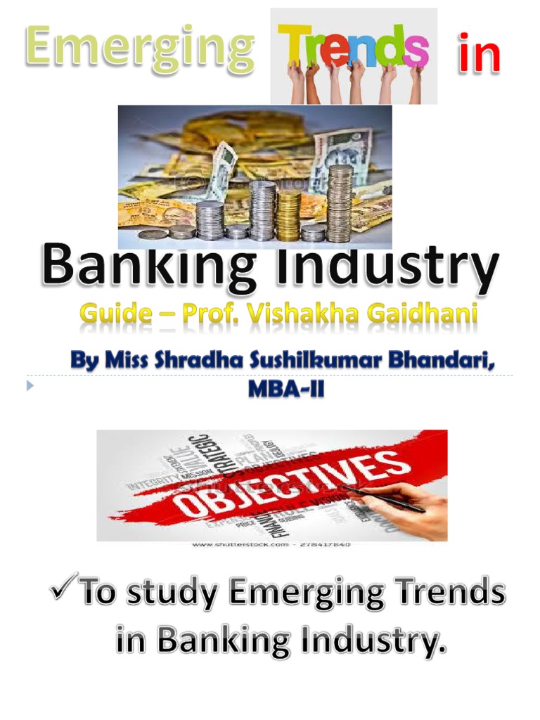 business studies assignment topic emerging trends in banking