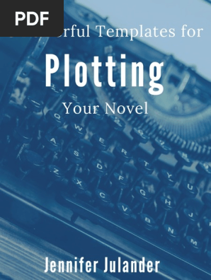 3 Powerful Templates Novel Plotting