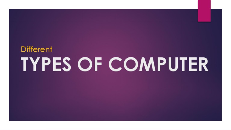 Types of Computer | PDF