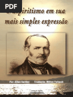 Allan Kardec o Espiritismo Em Sua Mais Simples Expressao