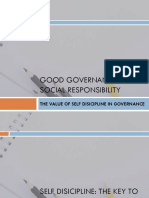 Good Governance and Social Responsibility: The Value of Self Disicipline in Governance