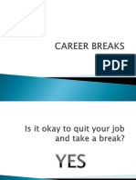 CAREER BREAKS, Business Presentation