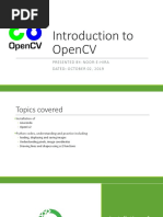 Introduction To Opencv: Presented By: Noor-E-Hira Dated: October 02, 2019