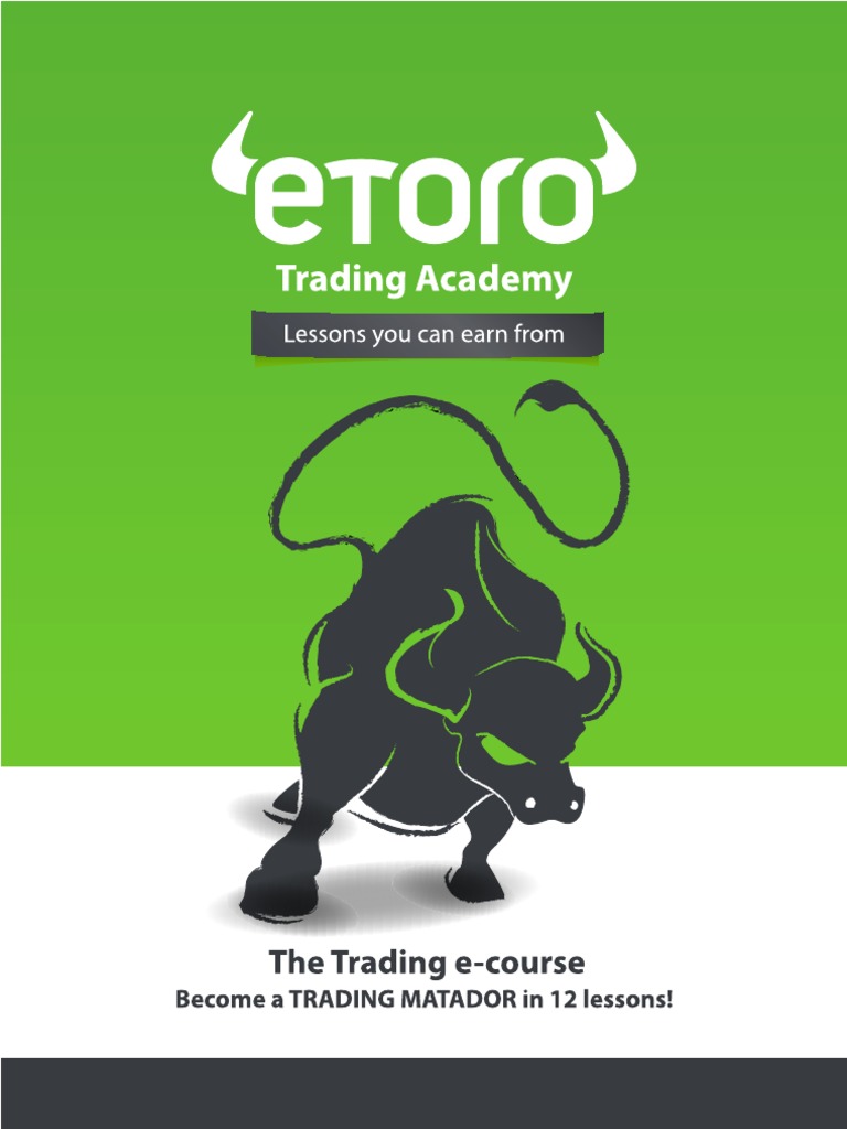 Etoro Forex Trading Course First Lesson Foreign Exchange Market - 