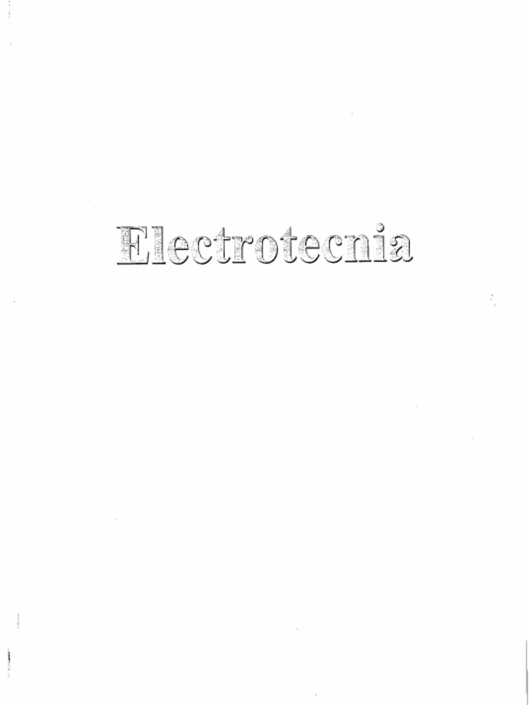 Electrotecnia - Pablo Alcalde San Miguel PDF | PDF