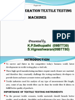 Latest Generation Textile Testing Machines