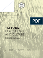 Tattoos - Health, Risks and Culture: A Report From