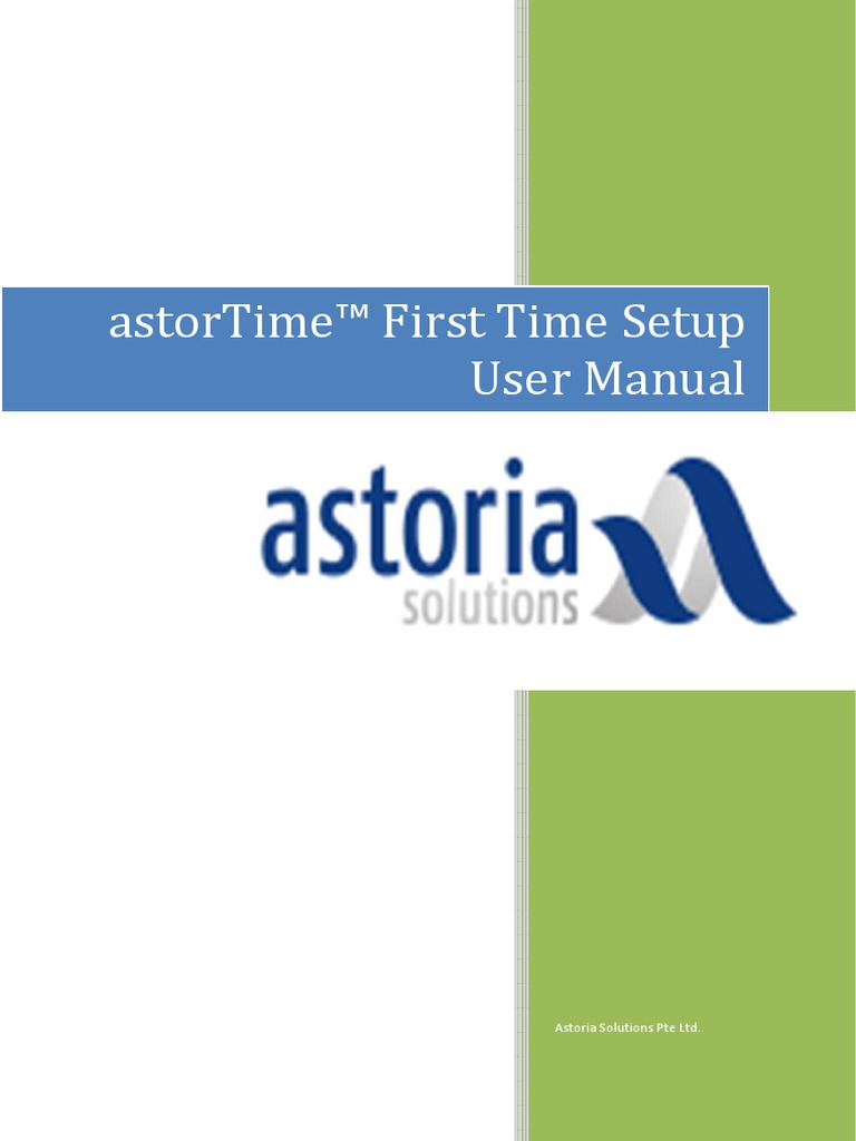 Astor Time Complete User Manual | PDF | System Software | Software