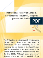 Institutional History of Schools, Corporations, Industries, Religious Groups and The Like