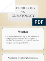 Meteorology VS. Climatology