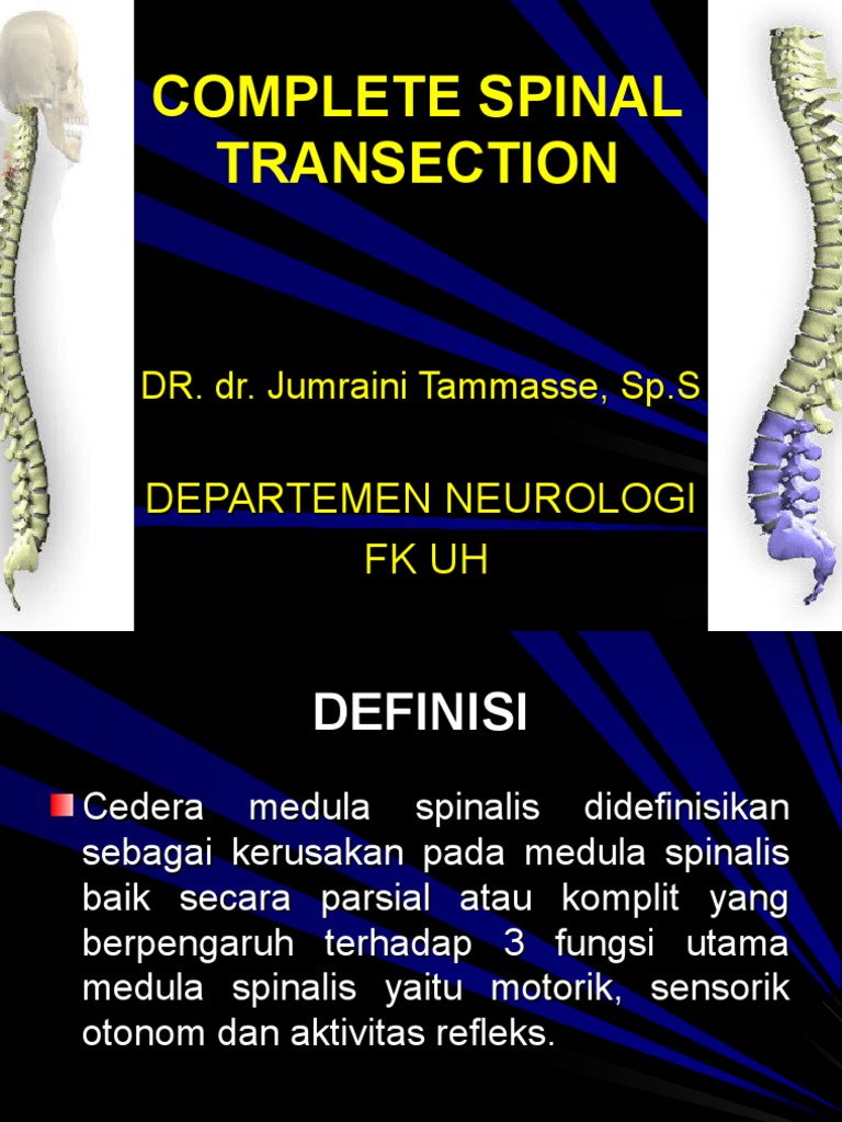 Complete Spinal Transection | PDF | Pengembangan Diri