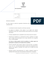 Arquitectura de Sistemas Operativos Evaluación Final: Nombre y Apellido: Dni: Comisión: Unidad de Apoyo