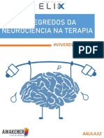 Os Segredos Da Neurociência Na Terapia: #Viverdeterapia