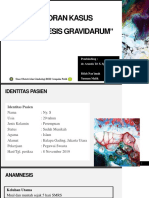 Laporan Kasus "Hiperemesis Gravidarum": Pembimbing: Dr. Aranda Tri S, SP - OG